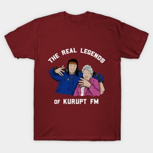 Steves & Steves Nan - The Real Legends of Kurupt FM! T-Shirt